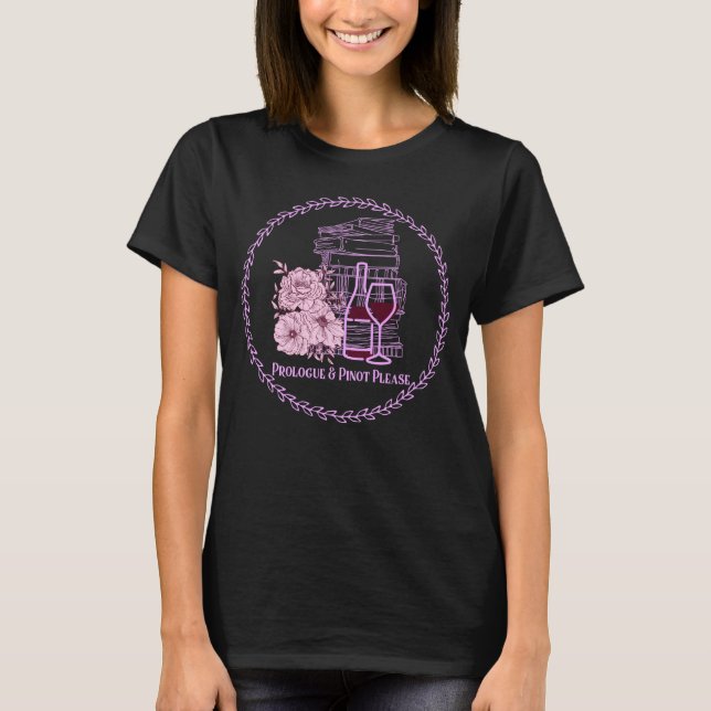 Prolog und Pinot, bitte T-Shirt (Vorderseite)
