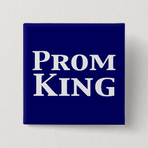 Prom King Gifts Button