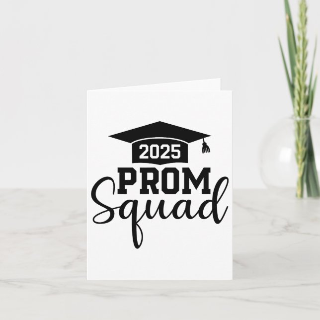 Prom Squad 2025 Funny Graduate Prom Cl von 2025 1 Karte (Vorderseite)