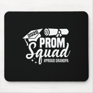 Prom Squad 2025 Proud Grandpa Graduate Prom Cl of Mousepad