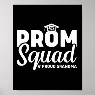Prom Squad 2025 Proud Oma Graduate Prom Cl of Poster