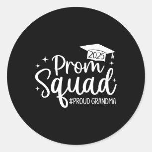 Prom Squad 2025 Proud Oma Graduate Prom Cl of Runder Aufkleber