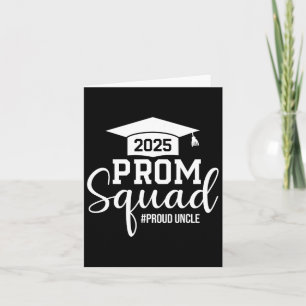 Prom Squad 2025 Proud Onkel Graduate Prom Cl von 2 Karte