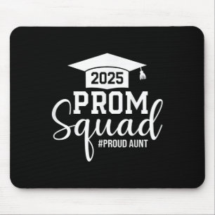 Prom Squad 2025 Proud Tante Graduate Prom Cl von 2 Mousepad