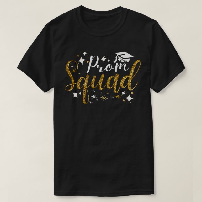 Prom Squad 2026 Graduate | Funny Senior Class  T-Shirt (Design vorne)