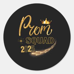 Prom Squad Abschluss Cl von 2025 Party Matching g  Runder Aufkleber