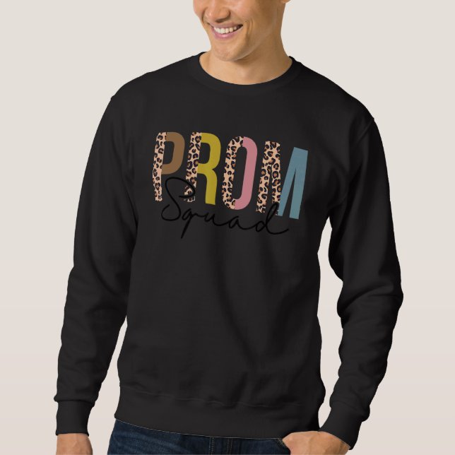 Prom Squad Prom Abschluss Matching Group Sweatshirt (Vorderseite)