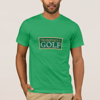 PROMINENT GOLF hat T-Shirt
