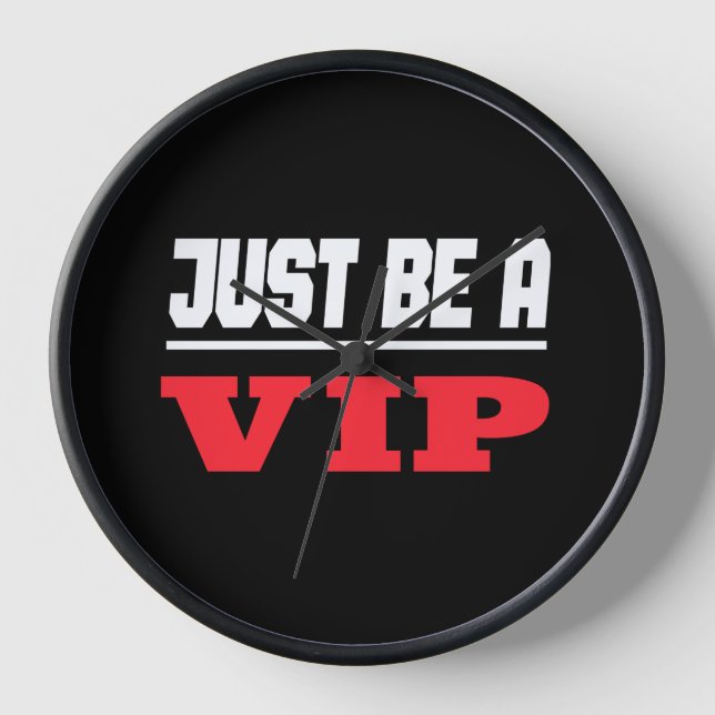 Prominenter Star - Sei einfach ein VIP Uhr (Vorderseite)