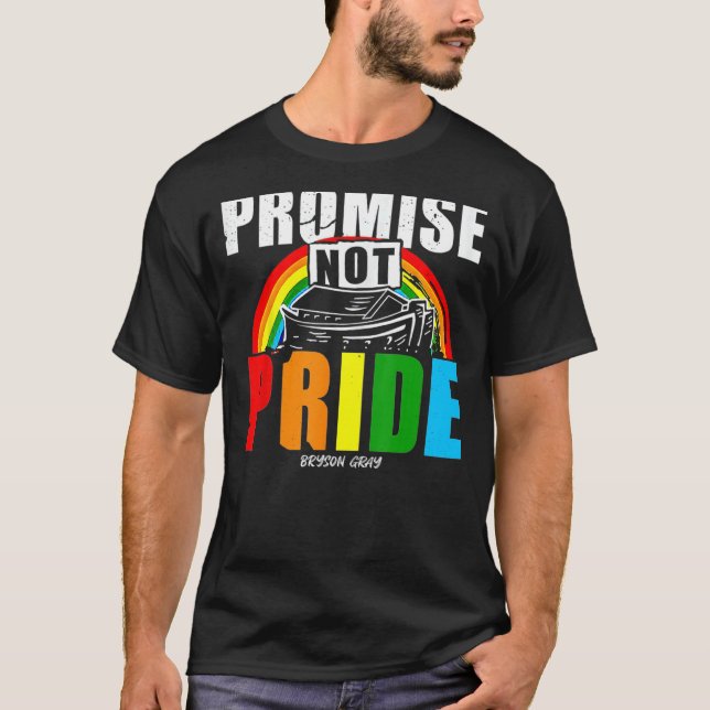 Promise not Pride Bryson Gray 1 T-Shirt (Vorderseite)