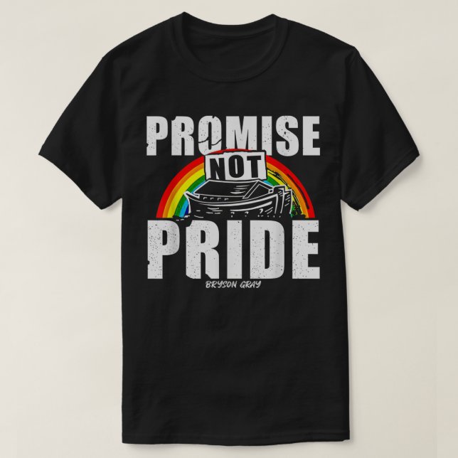 Promise Not Pride Bryson Gray T-Shirt (Design vorne)