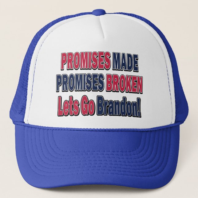 Promises-Made-Lass-Go-Brandon Truckerkappe (Vorderseite)