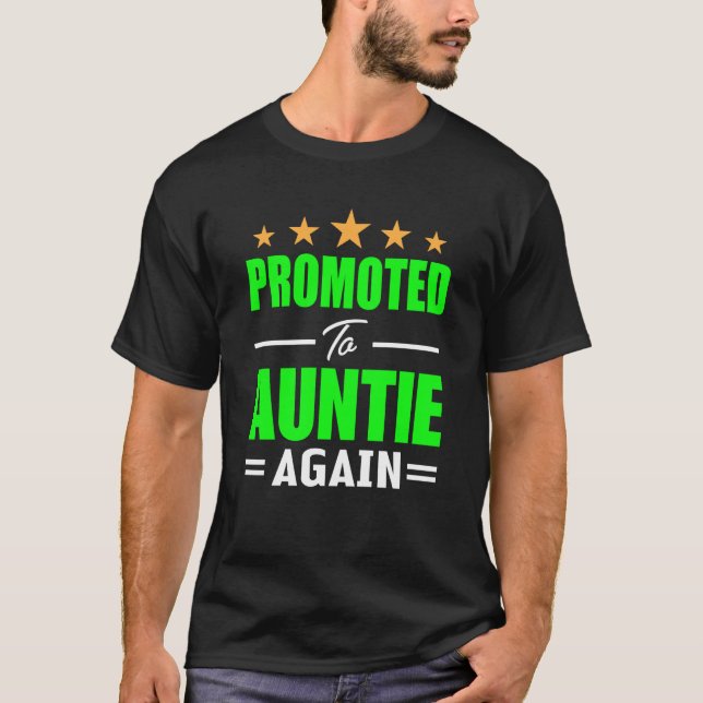 Promoted To Aunt Again Auntie Again Gender Reveal T-Shirt (Vorderseite)