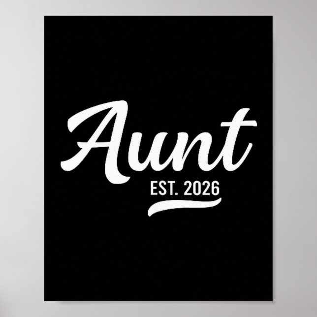 Promoted To Aunt Est. 2026 Auntie 2026 Loading New Poster (Vorne)