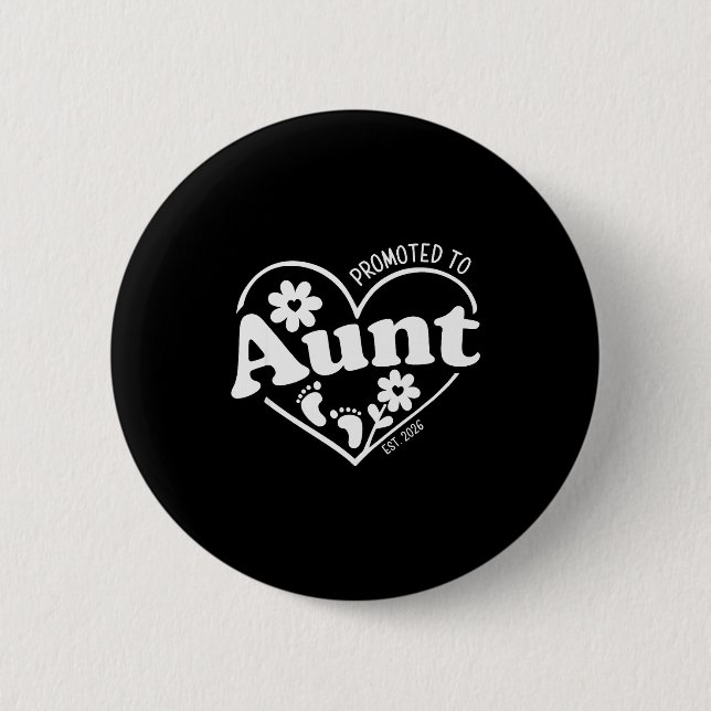 Promoted To Aunt Est. 2026 New Aunti Pregnancy Ann Button (Vorderseite)