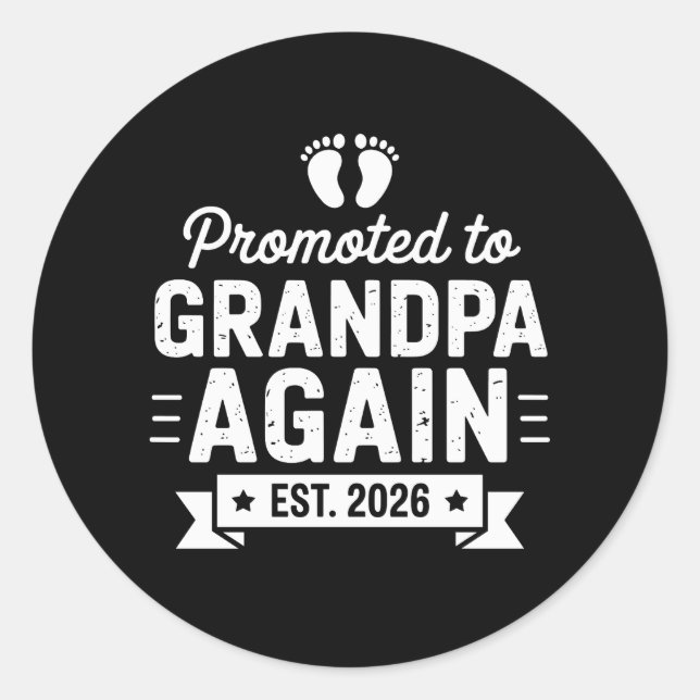 Promoted To Be Grandpa Again Est 2026 Soon Family Runder Aufkleber (Vorderseite)
