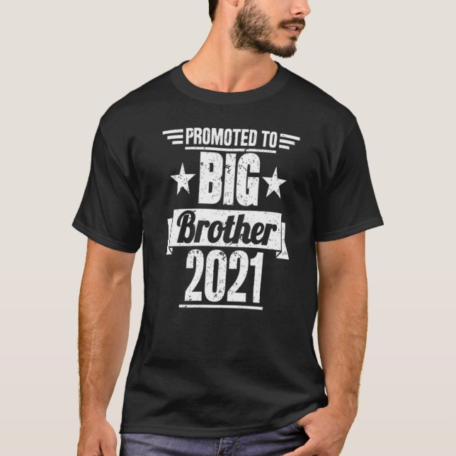 Promoted To Big Brother 2021 T-Shirt (Vorderseite)
