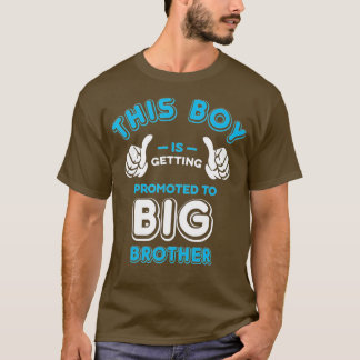 Promoted to Big Brother New Baby Announcement Gift T-Shirt