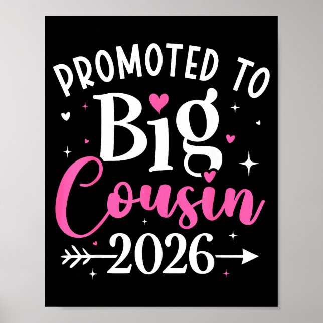 Promoted To Big Cousin 2026 Cousin Baby Announceme Poster (Vorne)