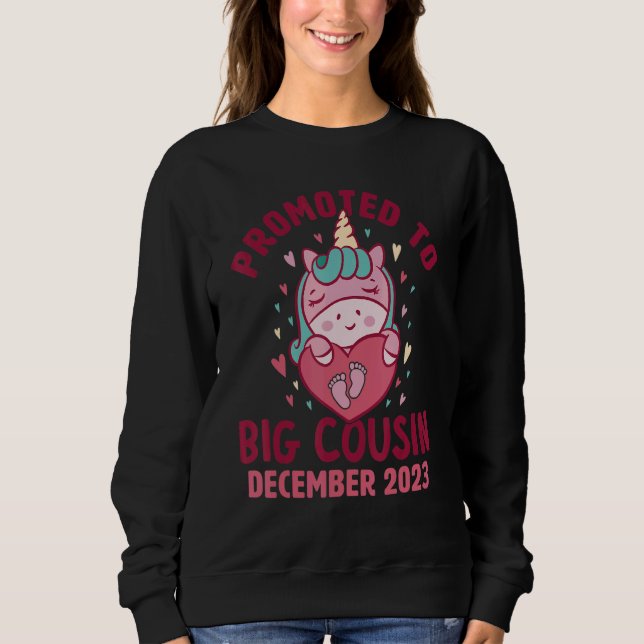 Promoted to Big Cousin December 2023 Unicorn Heart Sweatshirt (Vorderseite)