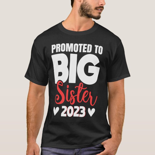 Promoted to Big Sister 2023 T-Shirt (Vorderseite)