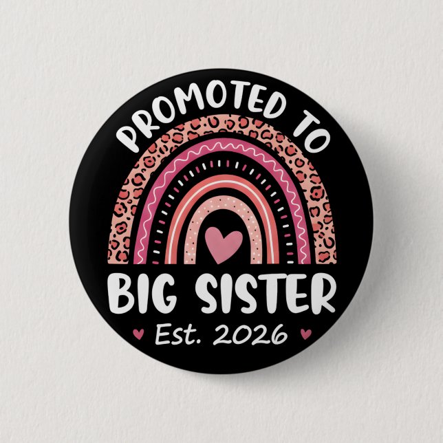 Promoted to Big Sister 2026 Cute Pregnancy Button (Vorderseite)