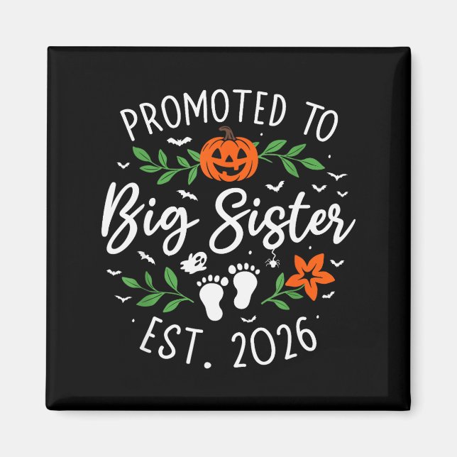 Promoted To Big Sister 2026 Pregnancy Announcement Magnet (Vorne)