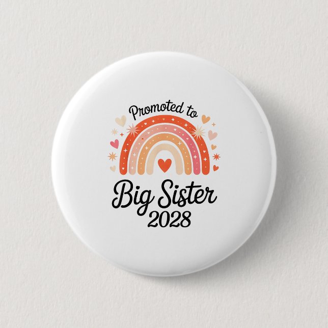 Promoted To Big Sister 2028 New Baby Pregnancy Ann Button (Vorderseite)