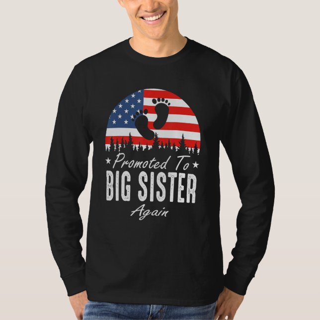Promoted To Big Sister Again 2024 US Flag Father's T-Shirt (Vorderseite)