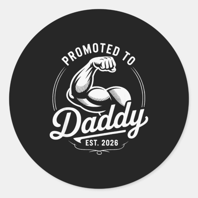 Promoted To Daddy Est. 2026 Funny New Dad Baby Ann Runder Aufkleber (Vorderseite)
