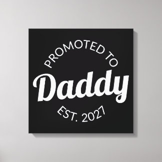 Promoted To Daddy Est 2027 New Dad Baby Shower I Leinwanddruck