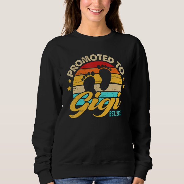 Promoted To Gigi 2023 Mother's Day First Time Mom  Sweatshirt (Vorderseite)
