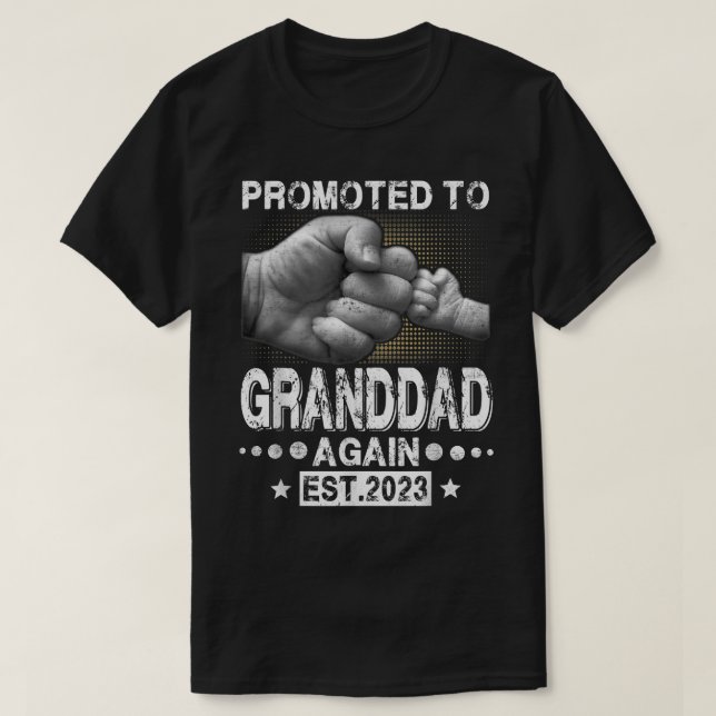 Promoted To Granddad Again Est 2023 Pregnancy Anno T-Shirt (Design vorne)