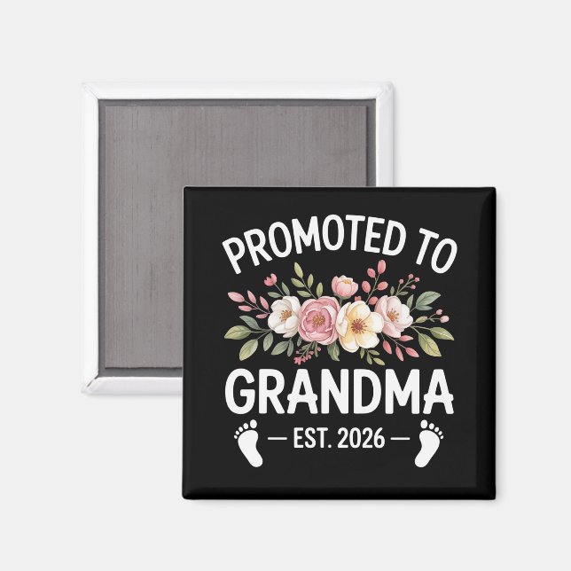 Promoted to Grandma 2026 First Time Nana Floral  Magnet (Vorderseite/Rückseite)