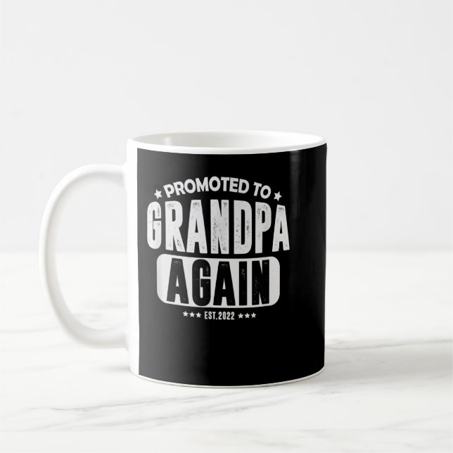 Promoted to Grandpa again 2022, Baby Announcement Kaffeetasse (Links)