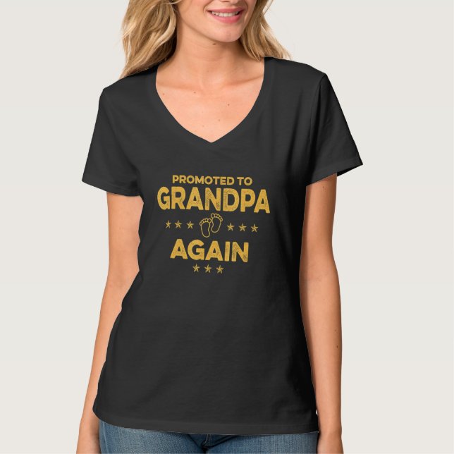 Promoted to Grandpa Again New Dad Baby First Time T-Shirt (Vorderseite)