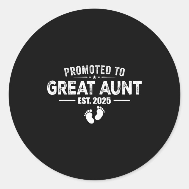 Promoted To Great Aunt 2025 Baby &amp; Aunt Funny  Runder Aufkleber (Vorderseite)