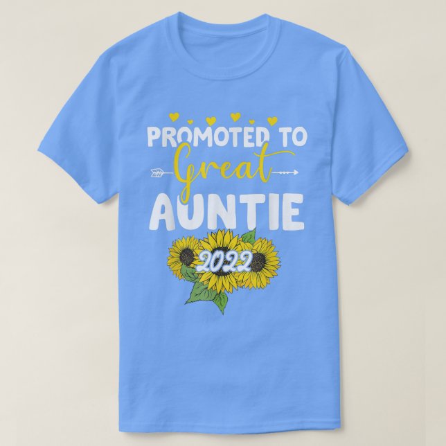 Promoted To Great Auntie 2022 Sunflower  T-Shirt (Design vorne)