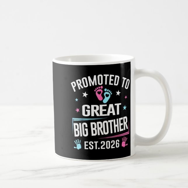 Promoted To Great Big Brother Est 2026  Kaffeetasse (Rechts)