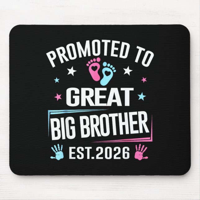 Promoted To Great Big Brother Est 2026  Mousepad (Vorne)