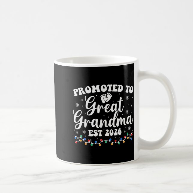 Promoted To Great Grandma Est 2026 First Time New  Kaffeetasse (Rechts)