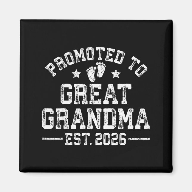 Promoted To Great Grandma Est 2026 First Time New  Magnet (Vorne)