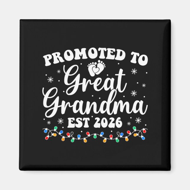 Promoted To Great Grandma Est 2026 First Time New  Magnet (Vorne)