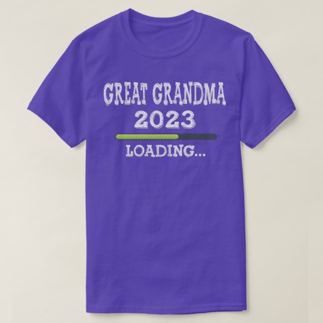 Promoted To Gret Grandma 2023  Loading Please Wait T-Shirt (Design vorne)