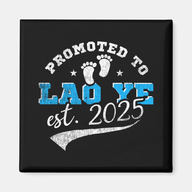 Promoted To Lao Ye Est 2025 Proud New Grandpa Vint Magnet (Vorne)
