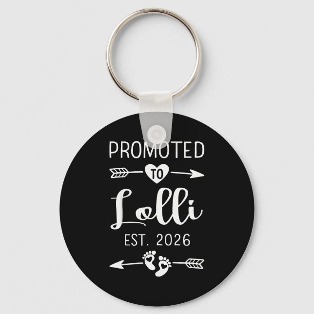 Promoted To Lolli 2026 Lolli Est 2026 Soon To Be L Schlüsselanhänger (Vorderseite)