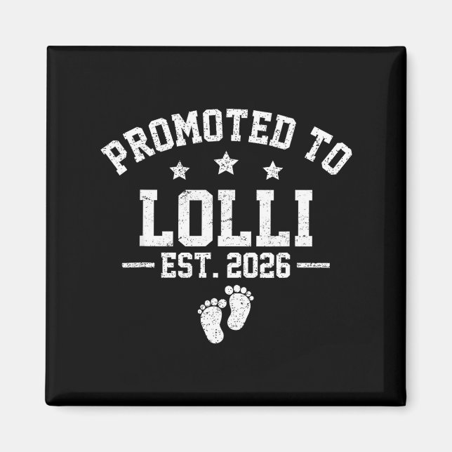 Promoted To Lolli Est 2026 Baby Announcement  Magnet (Vorne)