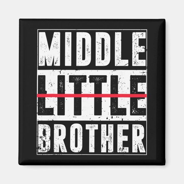 Promoted To Middle Brother Funny New Baby Announce Magnet (Vorne)