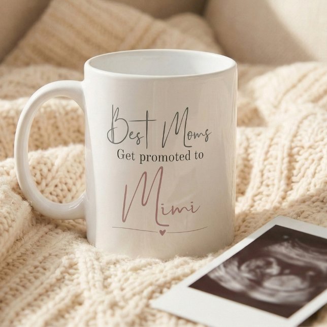 Promoted to Mimi Gift Pregnancy Announcement Kaffeetasse (Best moms get promoted to Mimi mug)