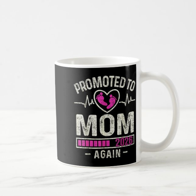 Promoted To Mom Again 2026 Expecting Baby Soon To  Kaffeetasse (Rechts)